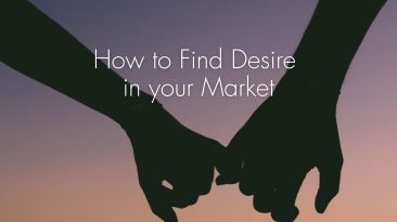 How to Find Desire in your Market