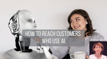 How to Reach your Market in a World Ruled by Generative AI